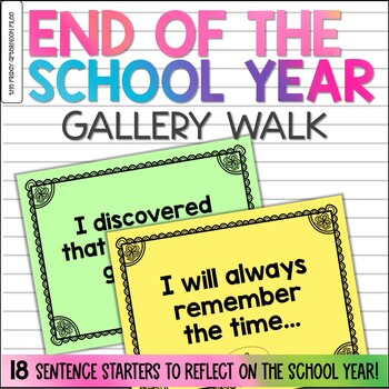 Preview of End of the Year Gallery Walk Activity | Last Week of School Reflection Scoot