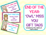 End of the Year Gift: Owl Miss You Gift Tags