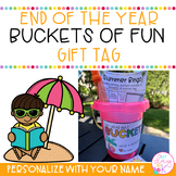 End of the Year Bucket of Fun Gift Tag | Sand Bucket EOY Gift Tag