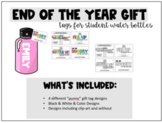 End of the Year Gift Tag for Students | Water Bottles