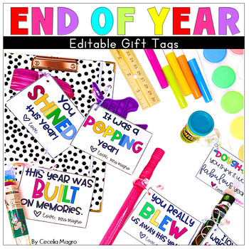 Preview of End of the Year Gift Tags for Students Editable End of Year Gifts