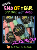 End of Year Gift Student Gifts "Hope Your Summer is Chalk 