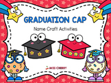 Name Craft Activities | Graduation Cap | End of the Year