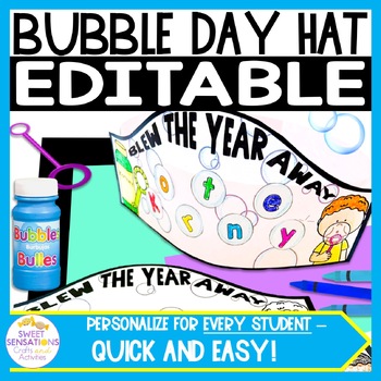 Preview of Last Day of School Crown Bubble Day Hat Template Kindergarten Hat Editable Names