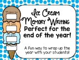 End of the Year Ice Cream Memory Writing