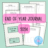 End of the Year Journal , Memory Book Activities ,Worksheets