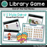 End of the Year K-1 Trivia Game | Library Review Activity 