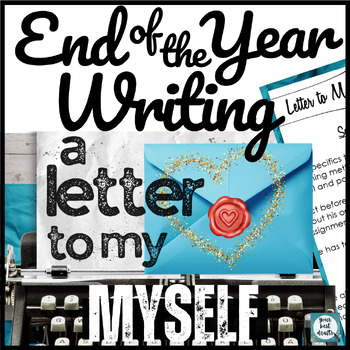 Preview of Fun End of Year Reflection | Last Week of Middle School Writing Letter Activity