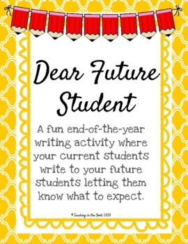 Preview of {Free!} End of the Year Letter to Future Students PRINT AND DIGITAL