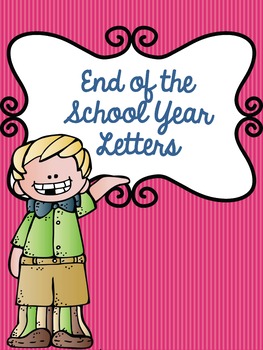 Preview of End of the Year Letters to Students (Editable Name)