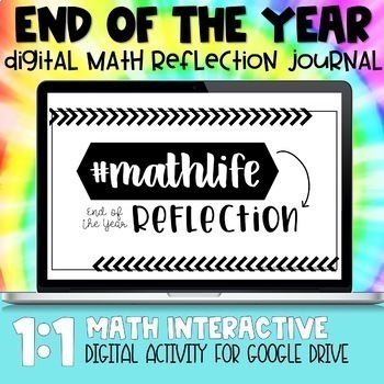 Preview of End of the Year Math Digital Reflection