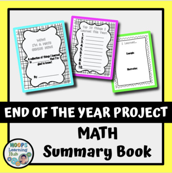 Preview of End of the Year Math Project - Summary Book to Review Concepts