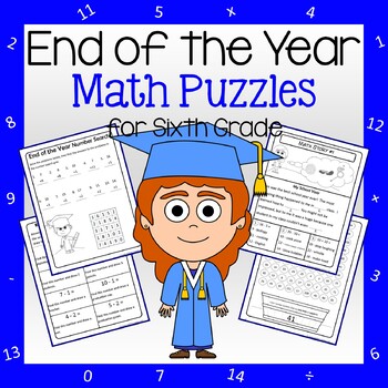 Preview of End of the Year Math Puzzles | 6th Grade | Math Enrichment | Math Skills Review