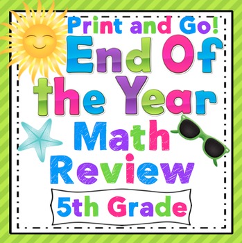 Preview of 5th Grade End of the Year Math Review: 5th Grade Print and Go Math!