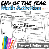 End of the Year Math Review and Reflection Activities
