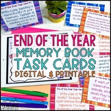 End of the Year Memory Book | Task Cards and Digital and P