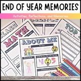 End of the Year Memories and Activities for K - 8 with NO 