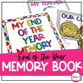 Preview of End of the Year Memory Book activities kindergarten first 2nd 3rd grade