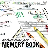 End of the Year Memory Book: Last Days of School Activitie