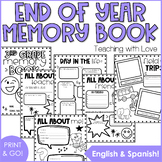 End of the Year Memory Book 2nd-6th (English & Spanish)