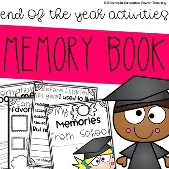 End of the Year Activities Memory Book by Stavroula Kampakou-Power Teaching