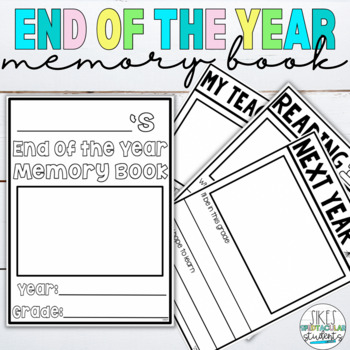 Preview of End of the Year Memory Book