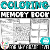 End of the Year Activity | Memory Book: Coloring Book Them