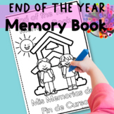 End of the Year Memory Book | Bilingual | ESL | ELL