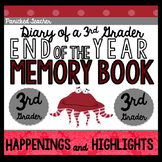 End of the Year Memory Book: Diary of a 3rd Grader
