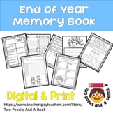End of the Year: Memory Book -Digital Distance Learning & 