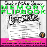 End of the Year Memory Book Flipbook for 6th Grade Distanc