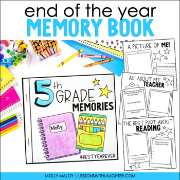 End of the Year Memory Book - In the Classroom with Kristine Nannini