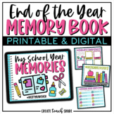 End of the Year Memory Book | Printable & Digital | Google