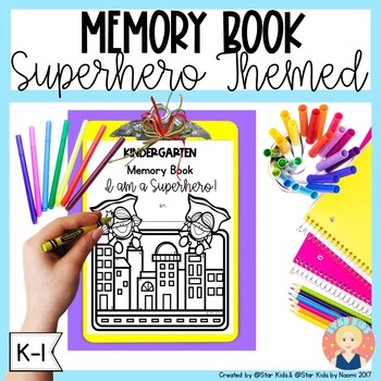 End of the Year Memory Book Superhero Themed for K-1
