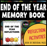 End of the Year Memory Book - Reflections {writing activities}