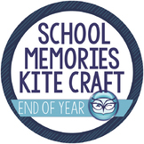 End of the Year Memory Craftifity: Kites