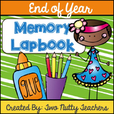 End of the Year Memory Lapbook