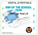 End of the Year Memory Mad Lib