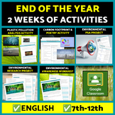 End of the Year Middle & High School English Environmental