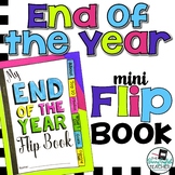 End of the Year Mini Flip Book