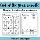 End of the Year Morning Activities Bundle