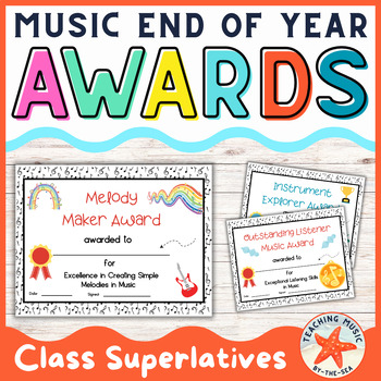 Preview of End of the Year Music Class Awards Student Certificates Superlatives