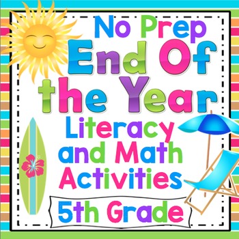 Preview of 5th Grade End of the Year Activities Reading, Writing, and Math Review