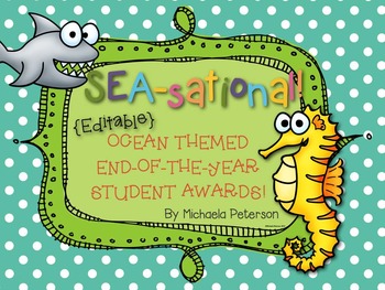 Preview of End of the Year Ocean Themed Award Certificates {Editable}
