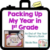 End of the Year - Packing Up My Year in First Grade Memory