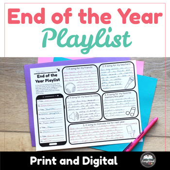 Preview of End of the Year Playlist - Fun Writing Activity - Printable & Digital - Spotify