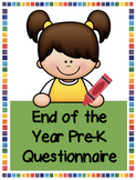 End of the Year Pre-K Questionnaire