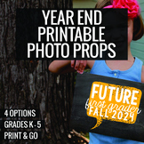 End of the Year Printable Photo Props