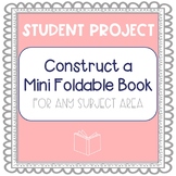 Mini Foldable Book Project for Any Subject