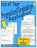 Any Grade! End of the Year Promotion Application with Opin